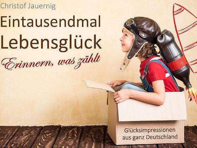 Buchcover "Eintausendmal Lebensglück" (Foto: unthinking.me)