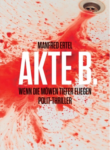 Buchcover "Akte B." (Foto: Ellert & Richter Verlag)