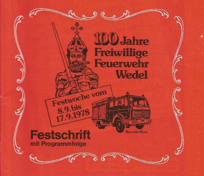 100 Jahre Freiwillige Feuerwehr Wedel und zahlreiche Einsätze 1978